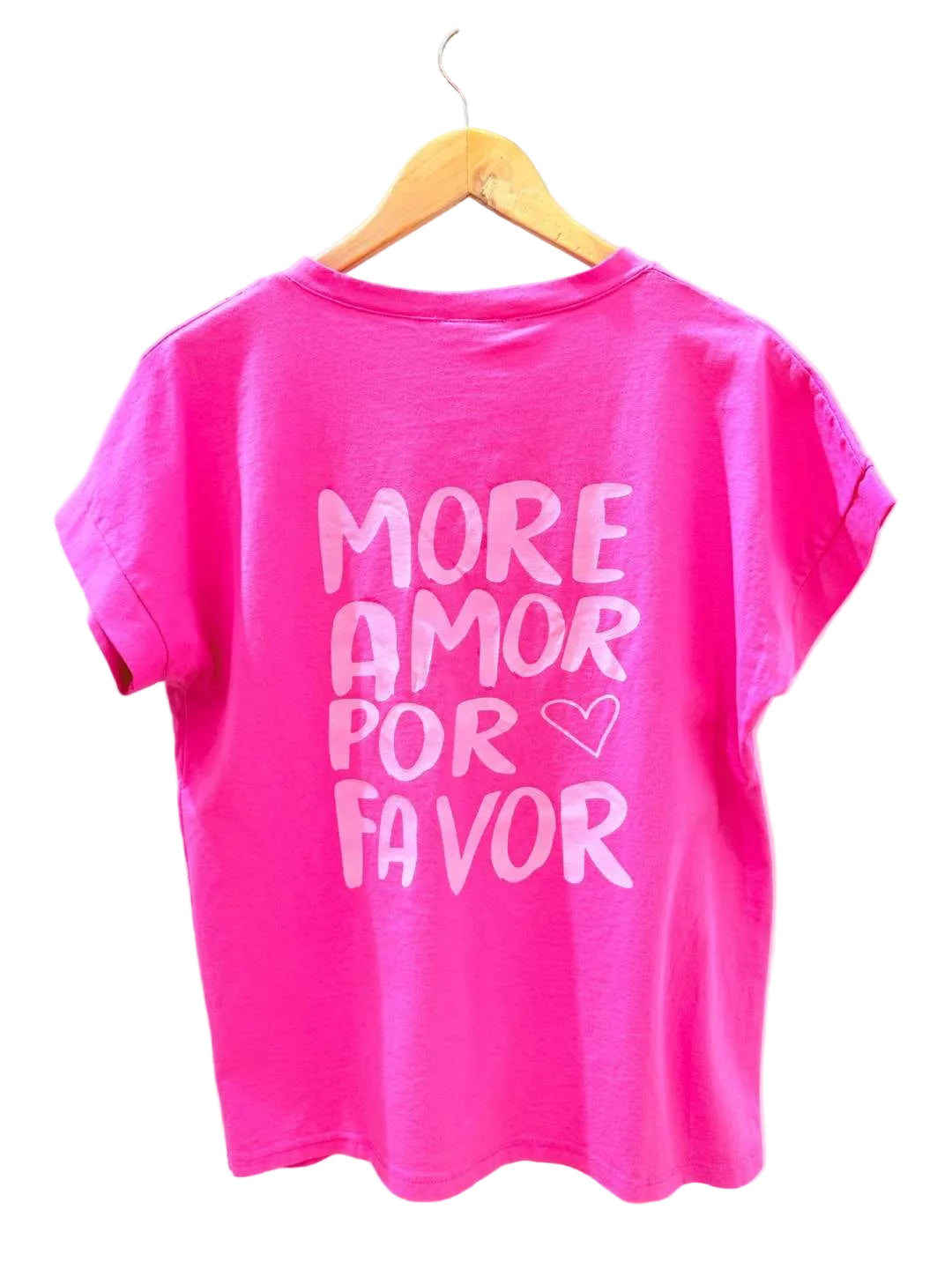 T-Shirt More Amor Por Favor Pink